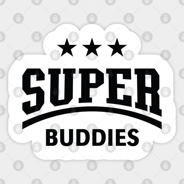 Super Buddies (Black) Sticker by MrFaulbaum